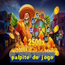 palpite do jogo aberto de hoje