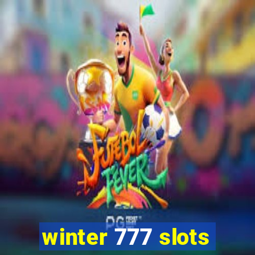 winter 777 slots