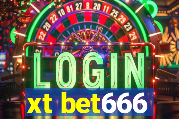 xt bet666