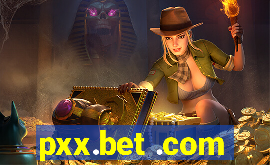 pxx.bet .com