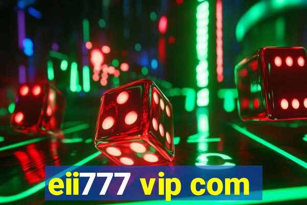 eii777 vip com