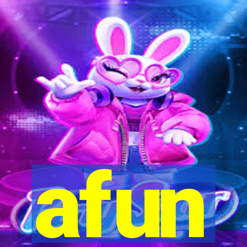 afun