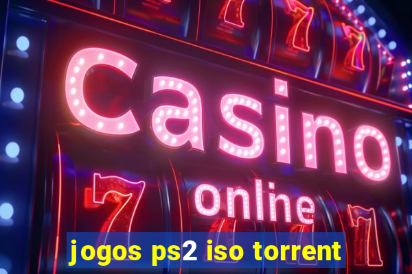 jogos ps2 iso torrent