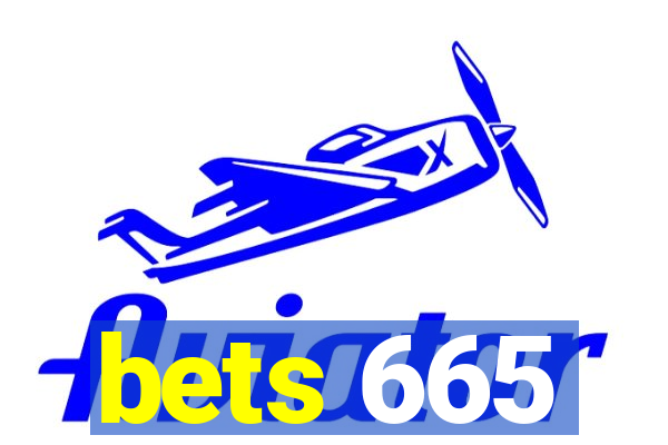 bets 665