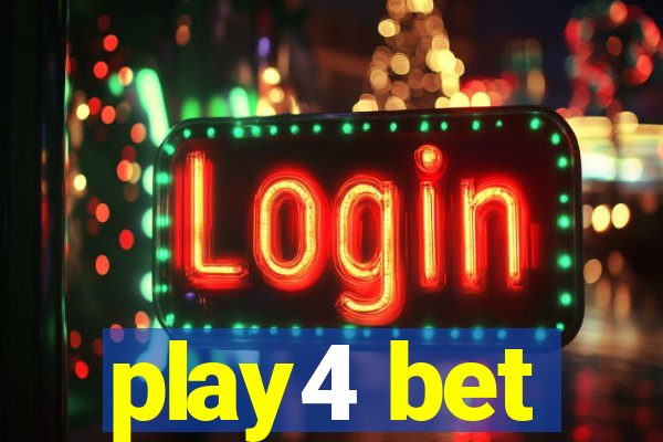 play4 bet