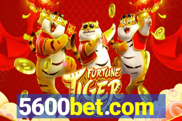 5600bet.com