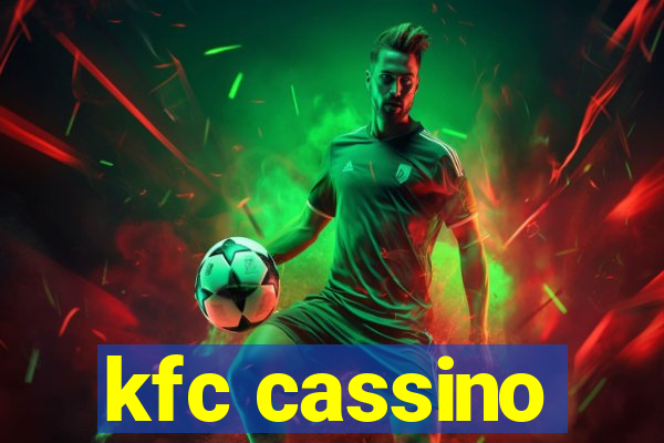 kfc cassino