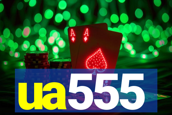 ua555