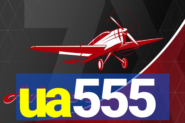 ua555