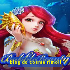 blog do cosme rimoli