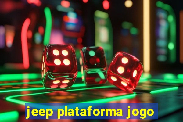 jeep plataforma jogo