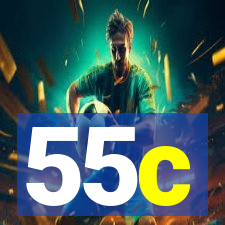 55c