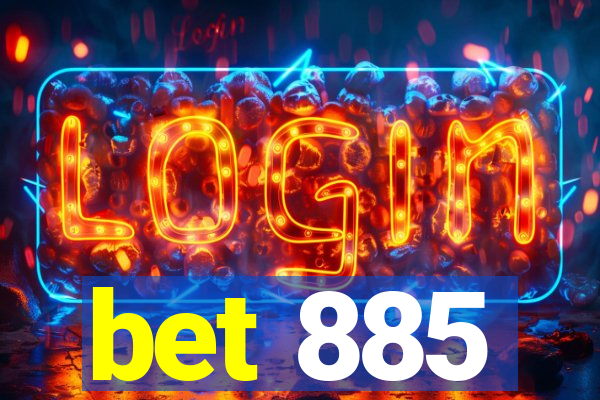 bet 885