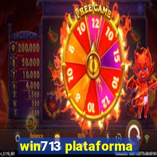 win713 plataforma