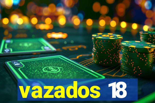 vazados 18