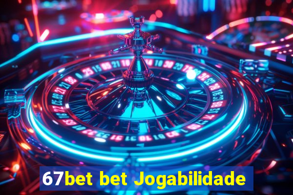 67bet bet Jogabilidade