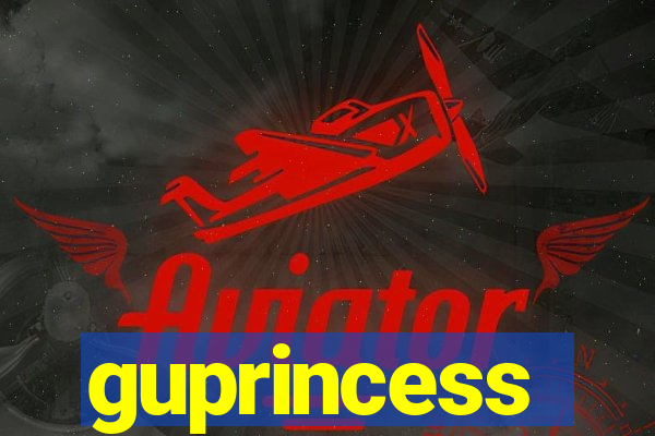 guprincess