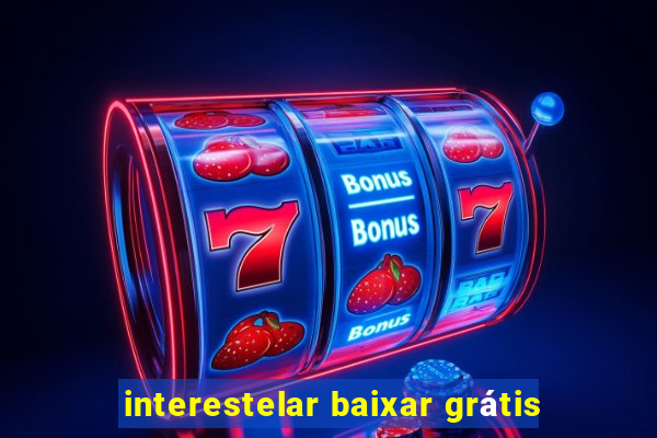 interestelar baixar grátis