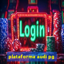 plataforma audi pg