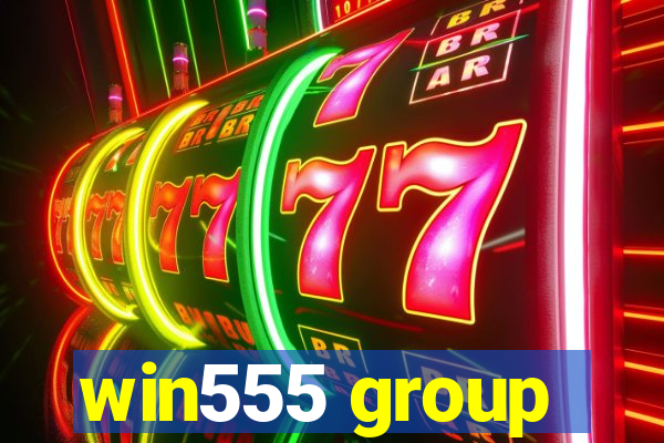 win555 group