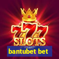 bantubet bet