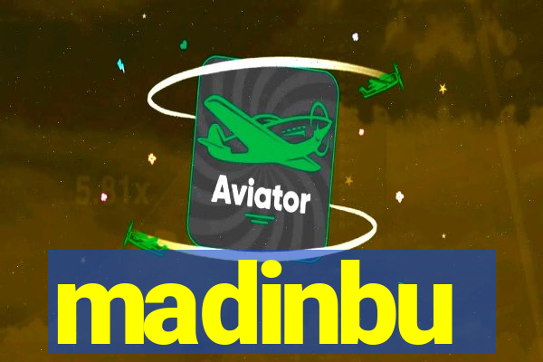 madinbu