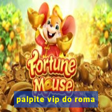 palpite vip do roma