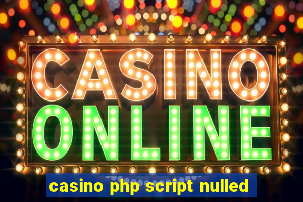 casino php script nulled