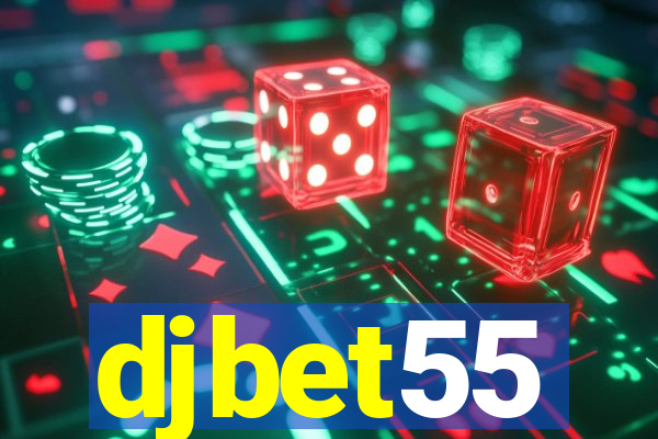 djbet55