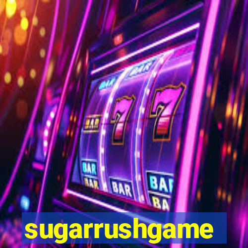 sugarrushgame