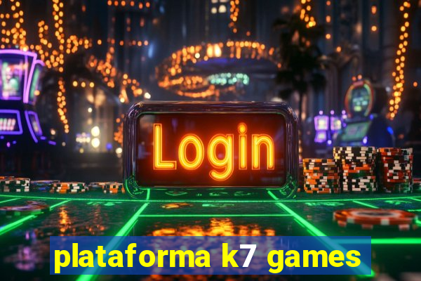 plataforma k7 games