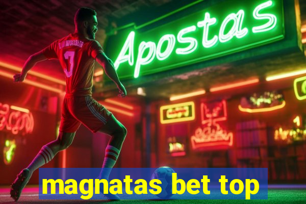 magnatas bet top