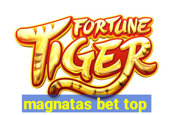 magnatas bet top