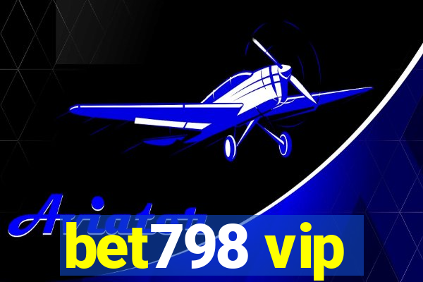 bet798 vip