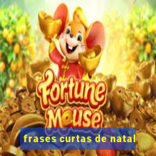 frases curtas de natal