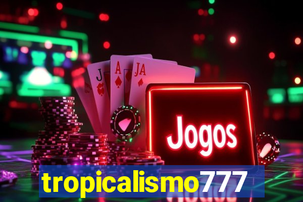 tropicalismo777lg.com