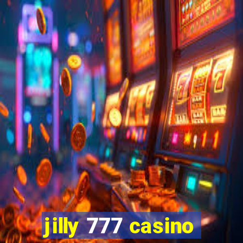 jilly 777 casino