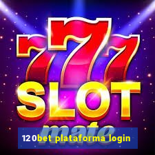 120bet plataforma login