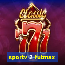 sportv 2 futmax