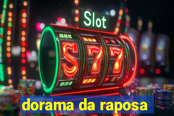 dorama da raposa