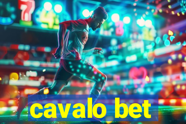 cavalo bet