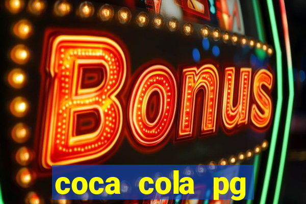 coca cola pg plataforma de jogos