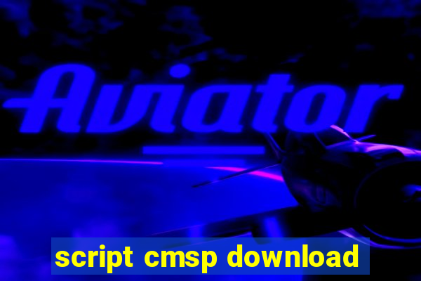 script cmsp download