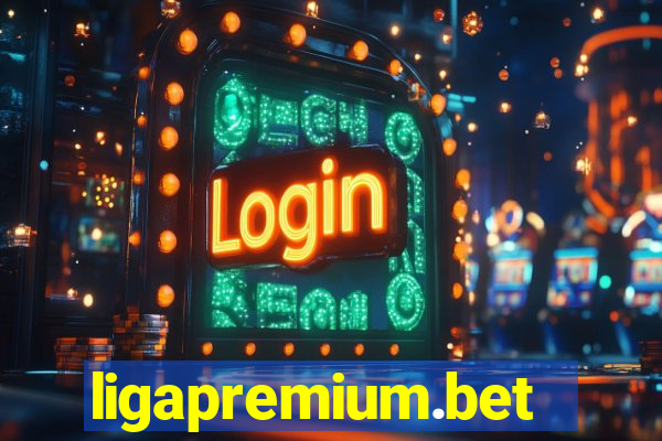 ligapremium.bet