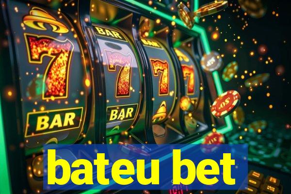 bateu bet