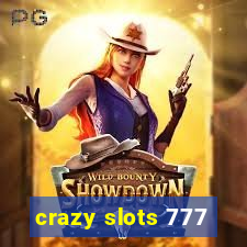 crazy slots 777