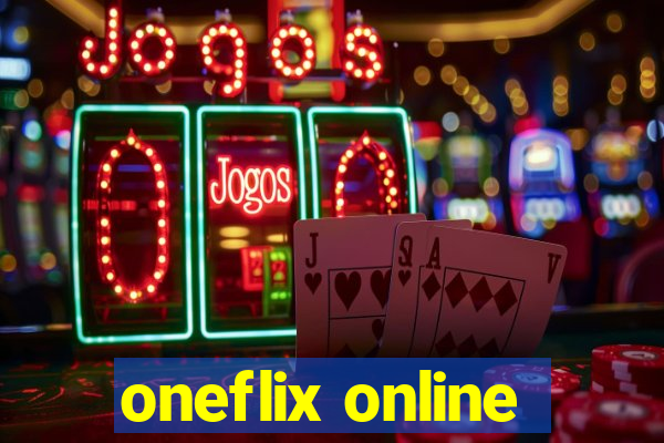 oneflix online