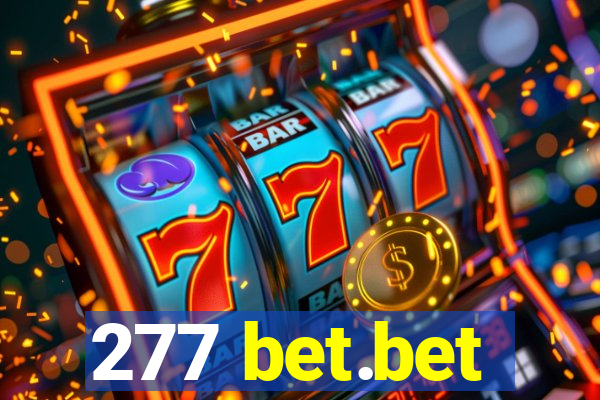 277 bet.bet