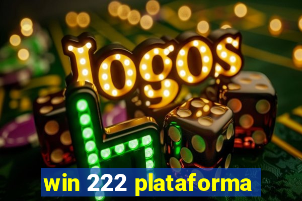 win 222 plataforma