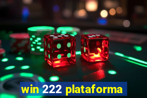 win 222 plataforma